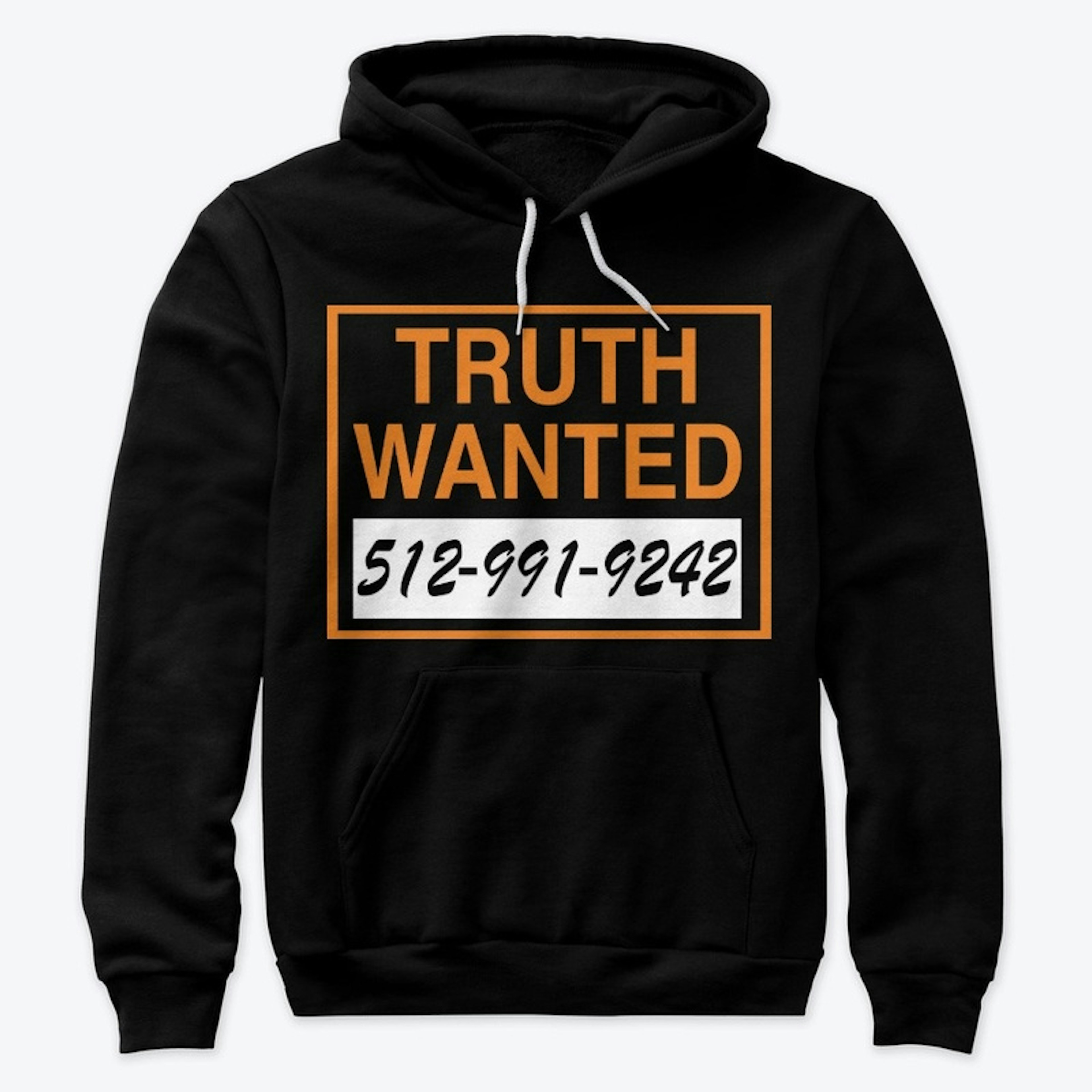 Truth Wanted Hoodie