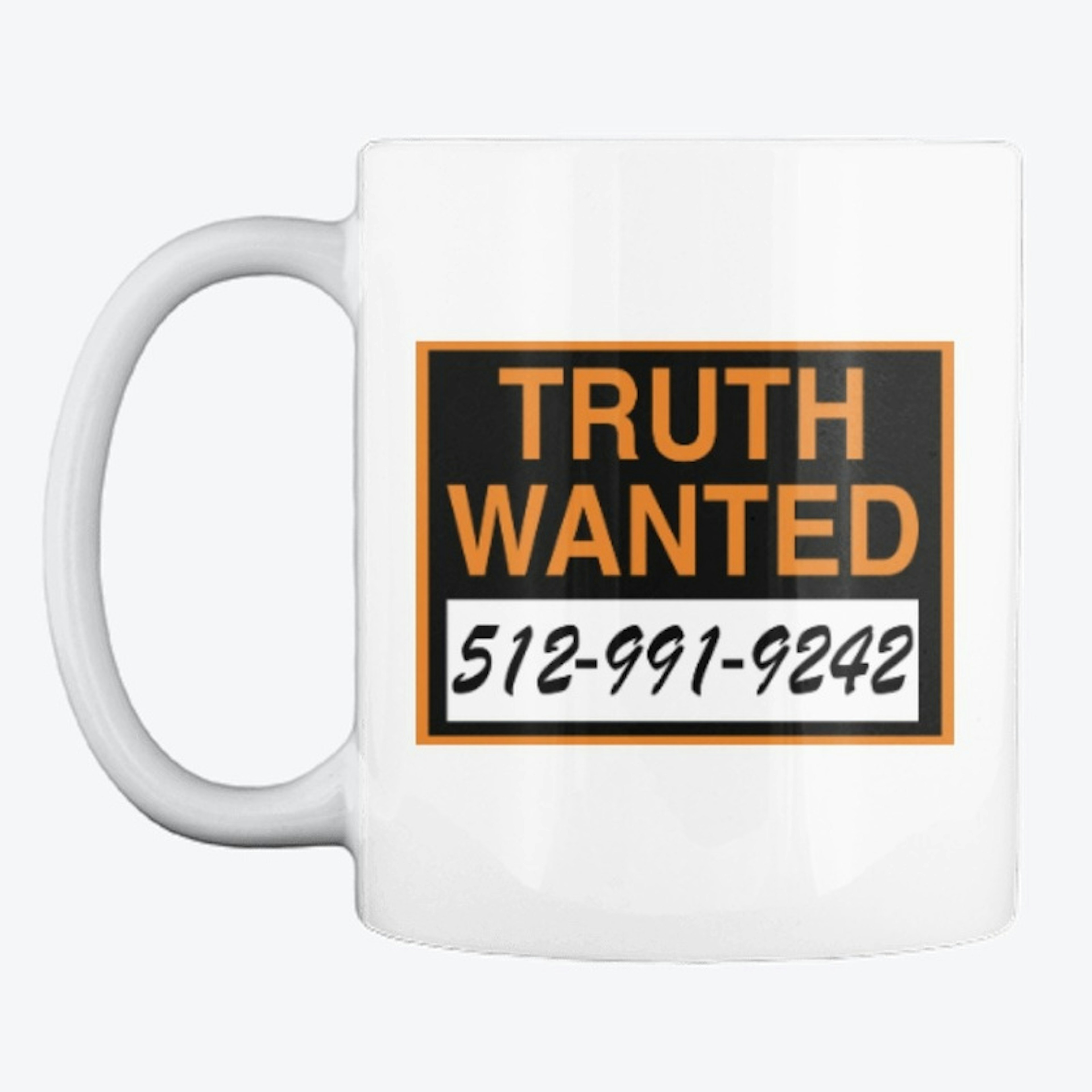 Truth Wanted Mug